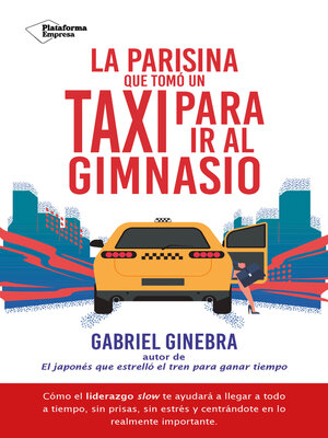 La parisina que tomó un taxi para ir al gimnasio - ebook